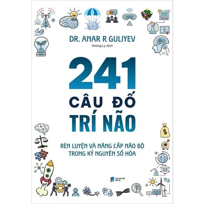 Sách - 241 Câu Đố Trí Não - Rèn Luyện Và Nâng Cấp Não Bộ Trong Kỷ Nguyên Số Hóa - AZ