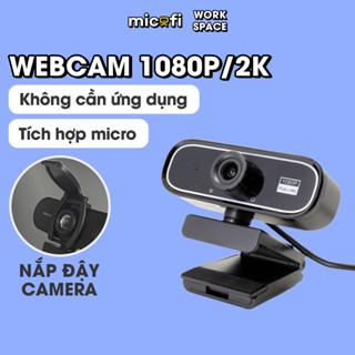 Webcam Micofi Camera Nét PC, Webcam Có Micro 2K Laptop 30FPS Máy Tính Bàn 1080P PC USB Hỗ Trợ Học Online Từ Xa Tiện Lợi