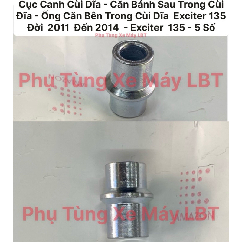 (5cục )Cục Canh Cùi Dĩa - Căn Bánh Sau Trong Cùi Đĩa - Ống Căn Bên Trong Cùi Dĩa Exciter 135 Đời 201