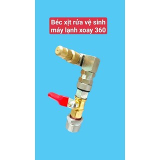 Béc rửa vệ Sinh máy lạnh xoay 360.