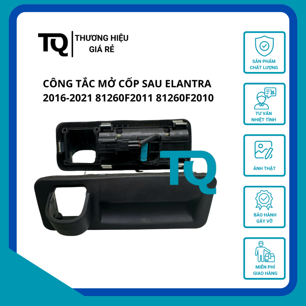 Công tắc mở cốp sau Elantra 2016-2021 81260F2011 81260F2010