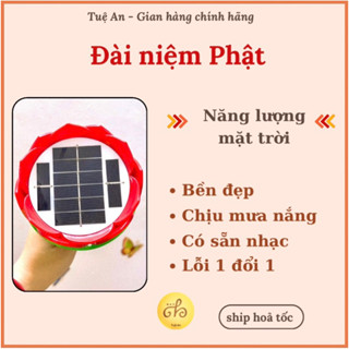  ĐÀI NIỆM PHẬT Hoa Sen NĂNG LƯỢNG MẶT TRỜI có KINH ĐỊA TẠNG 