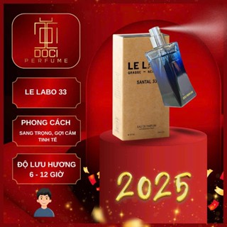 Nước Hoa DOCI , LE.LA.BO 33 - DOCI PERFUME 25ml , Sang Trọng Gợi Cảm Tinh Tế , Nước Hoa Nam Thơm Lâu , Perfume , Vial