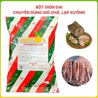 1Kg Phụ gia giòn dai SUPERBIND K70 hàng Đức tăng liên kết, tạo giòn dai cho giò chả, lạp xưởng, nem chua