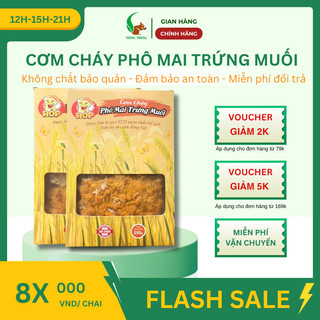Cơm cháy trứng muối, rong biển, tóp mỡ Rốp 250g làm từ gạo ST25 thơm ngon, giòn rụm