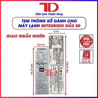 Tem thông số máy lạnh MITSUBISHI nội địa
