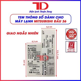 Tem thông số máy lạnh MITSUBISHI nội địa