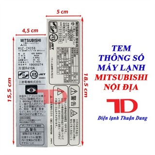 Tem thông số máy lạnh MITSUBISHI nội địa