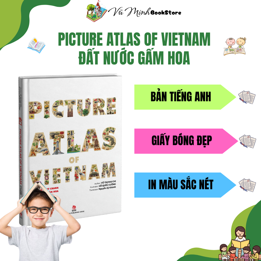 Truyện - Picture Atlas Of Vietnam - Đất Nước Gấm Hoa (English Version) [ TB 2024- NXB Kim Đồng ]