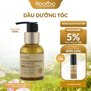 Dầu Dưỡng Tóc Rootoo Thuần Tự Nhiên Giúp Tóc Bóng Mượt, Mềm Mại, Bồng Bềnh (65ml)