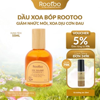Dầu Xoa Bóp Nóng Rootoo hỗ trợ giảm nhức mỏi, cảm cúm, đau đầu hương tự nhiên (55ml)