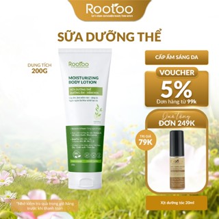Sữa Dưỡng Thể Body Lotion Rootoo Thuần Tự Nhiên Giúp Dưỡng Ẩm Mềm Mịn, Đều Màu Sáng Da (200g)