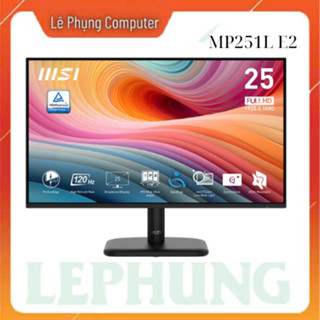 Màn Hình LCD MSI PRO MP251L E2 / MP252L/ MP272L - 23.8 - 27 inch - Hàng chính hãng - MÀN HÌNH VI TÍNH