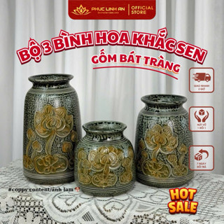 Bộ 3 bình gốm khắc tay họa tiết hoa sen, men xanh mộc cổ kính 3 kích thước | Phúc Linh