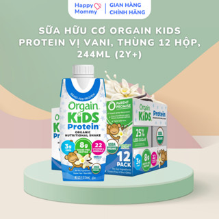 Sữa dinh dưỡng hữu cơ Orgain Kids Protein Mỹ 237ml và 244ml