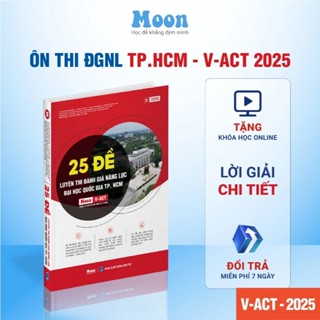 Sách ĐGNL 25 đề ôn thi đánh giá năng lực , ĐHQG TP.HCM