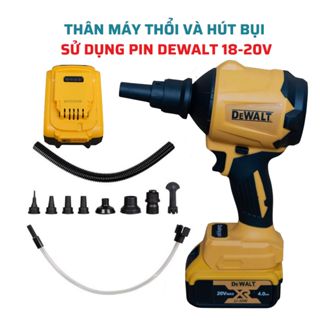 Máy thổi bụi và hút chân không dùng pin Dewalt 18-20V, hàng cao cấp TQ