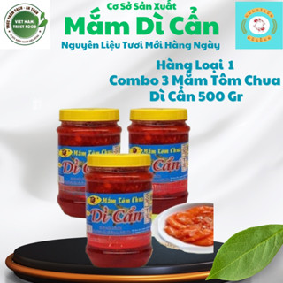 Combo 3 Mắm Tôm Chua Dì Cẩn Đà Nẵng Chính Gốc Hộp 500gr Thơm Ngon Chuẩn Vị