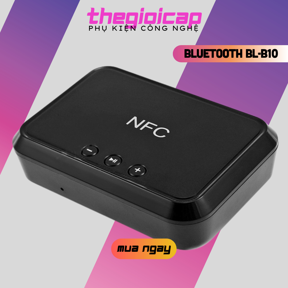 Thiết Bị Nhận Bluetooth, NFC Cho Loa Và Amply BL-B10