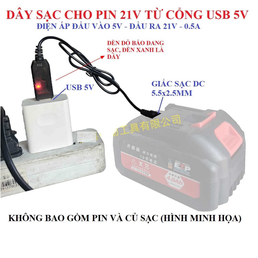 SV Dây sạc 21V-0.5A từ cổng USB 5V cho pin máy khoan (KHÔNG GỒM PIN VÀ CỦ SẠC)