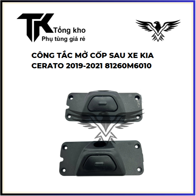 Công tắc mở cốp sau xe Kia Cerato 2019-2021 81260M6010