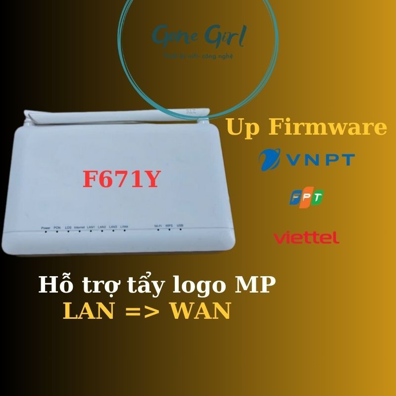 ZTE F671Y unlock, hỗ trợ chạy firmware các mạng, có thể làm mesh controller