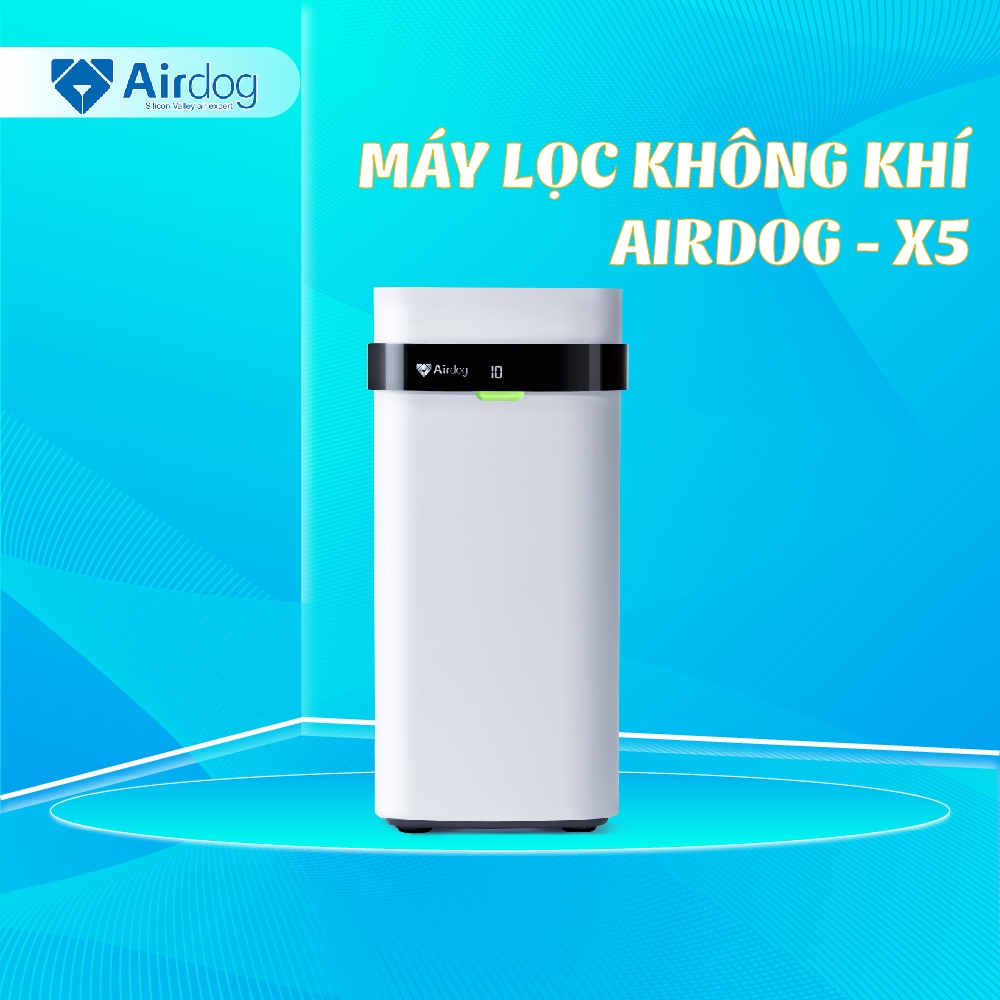 Máy lọc không khí Airdog - X5 - Phân phối chính hãng - Bảo hành 24 tháng
