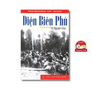 Sách - Điện Biên Phủ by General Võ Nguyên Giáp - from Memoirs of War Series by The Gioi Publishers