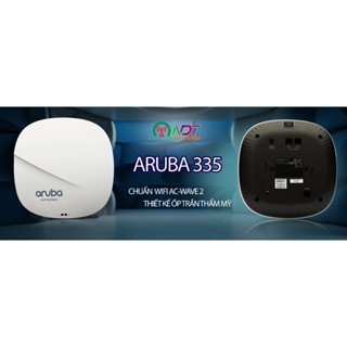 ✅ Aruba 335 - Bộ Phát Sóng Wifi Chuyên Dụng - Roaming - Mesh , Cung Cấp Wifi , Aruba