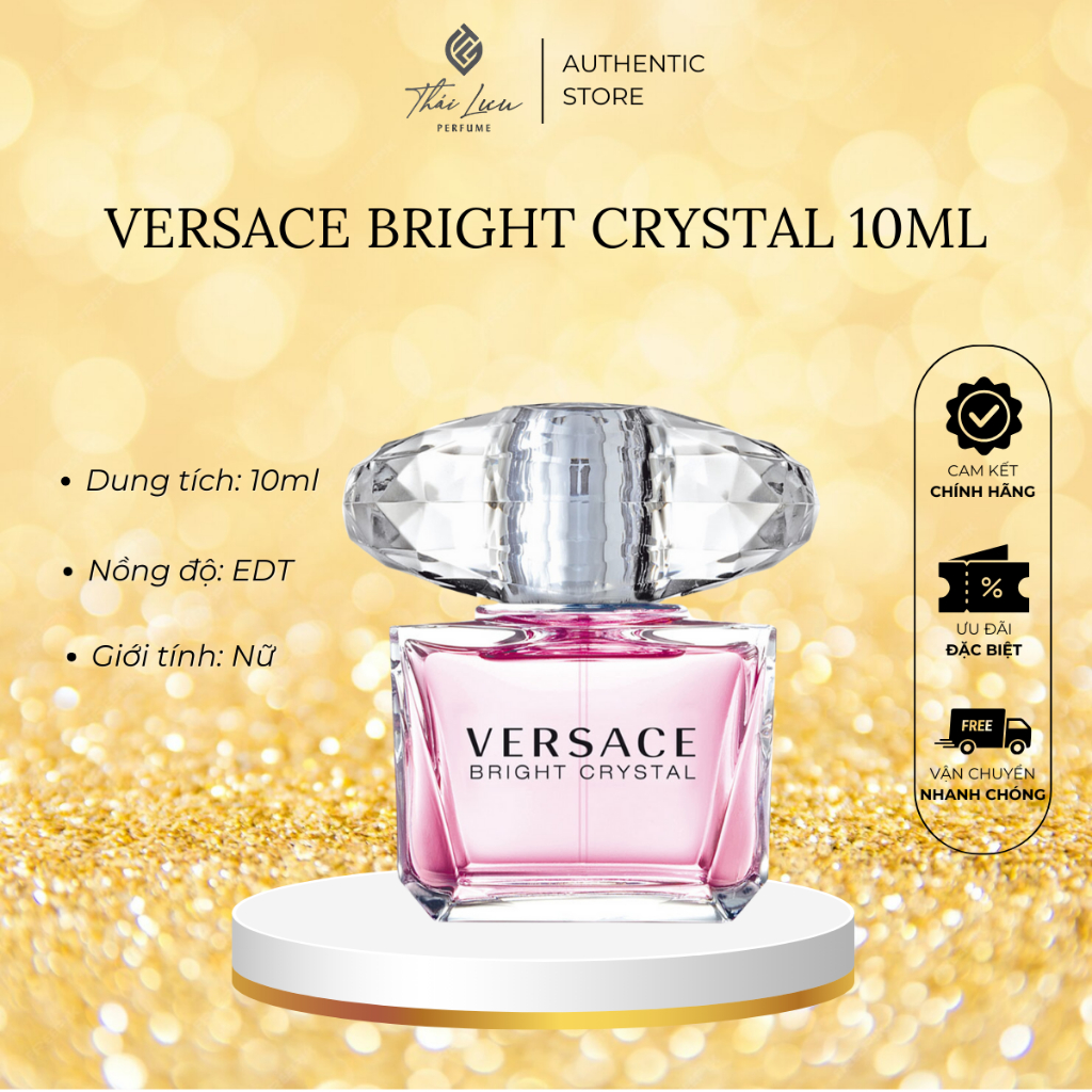 Nước hoa Versace Bright Crystal mẫu thử 10ml EDT | Thái Lưu Authentic