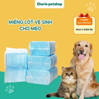 Combo 20-50 Miếng Lót Vệ Sinh Khử Mùi Siêu Thấm Cho Chó Mèo, Tấm Lót Chuồng Khay Vệ Sinh Thú Cưng Cherie Petshop
