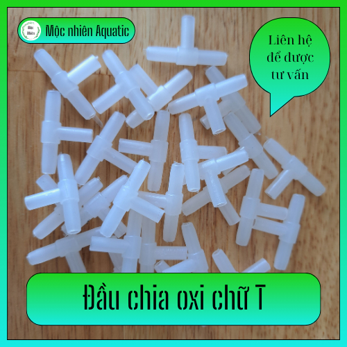 Đầu chia oxi chữ T - Mộc Nhiên Aquatic