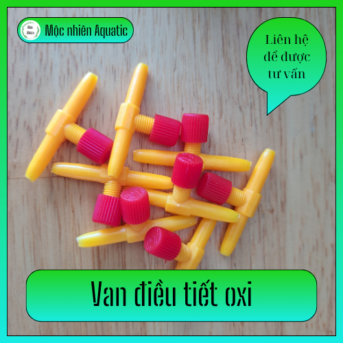 Van điều tiết oxi - Mộc Nhiên Aquatic