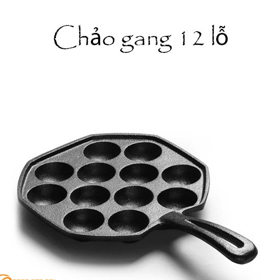 Chảo gang 12 lỗ khuôn làm bánh bạch tuộc chống dính bánh rán bánh nướng