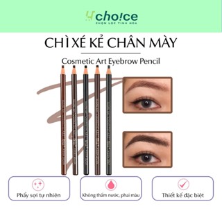  Chì xé kẻ chân mày Cosmetic Art Eyebrow Pencil bút bóc trang điểm mắt phẩy sợi đẹp tự nhiên. 