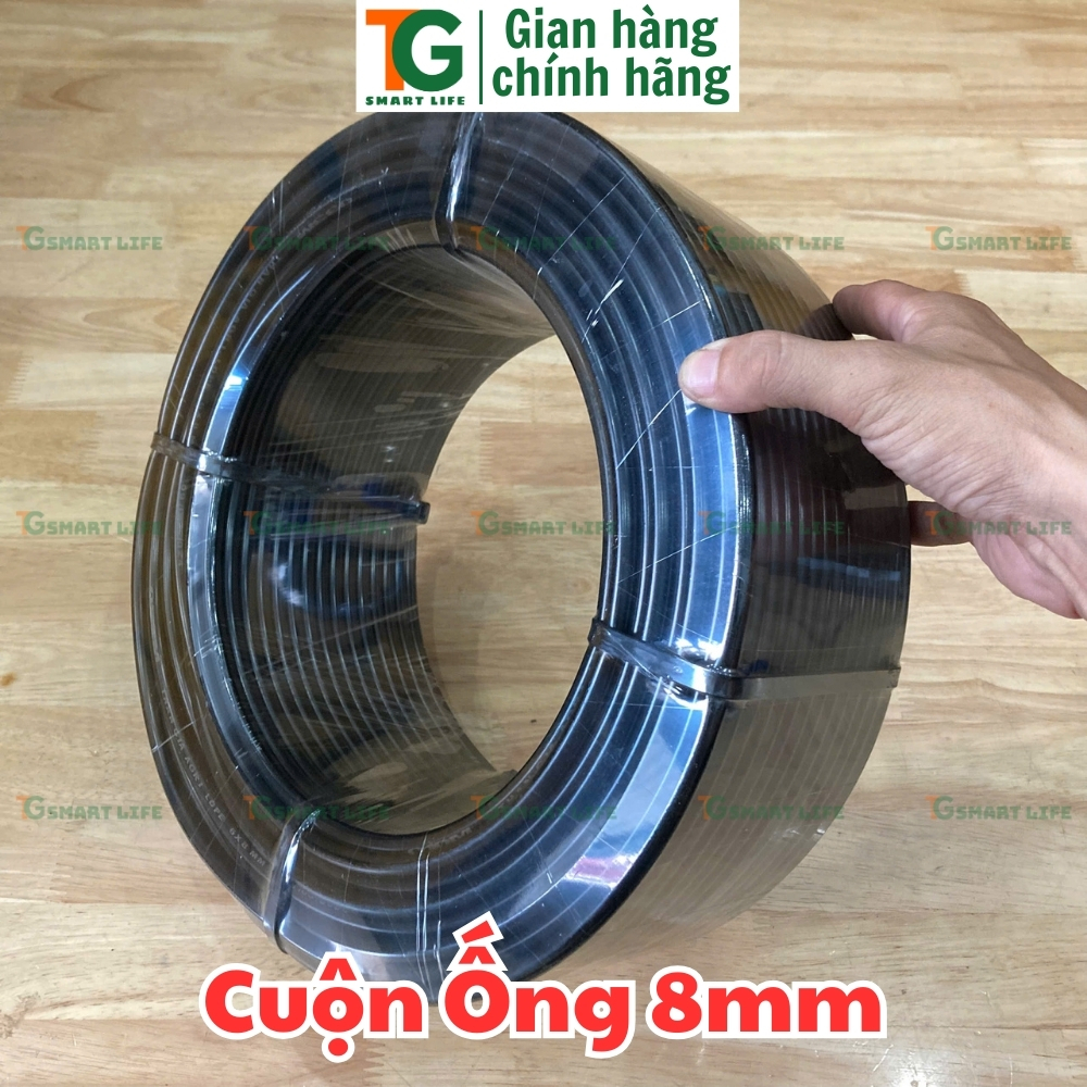 Cuộn 100M Ống LDPE 8mm Dây PE 8mm Phi 8mm Li Dùng Gắn Béc Và Phụ Kiện Tưới, Phun Sương Làm Mát