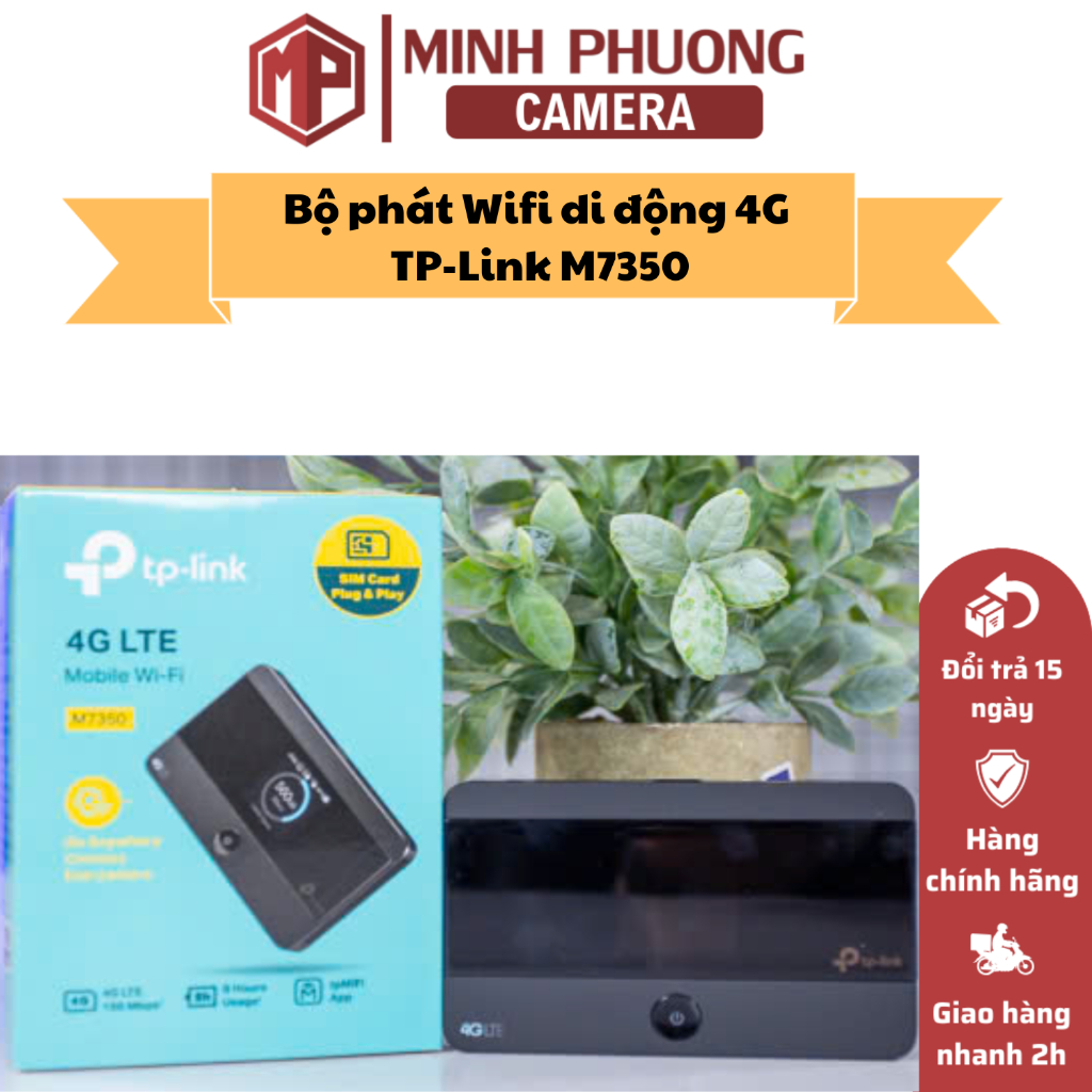 Bộ phát Wifi di động 4G TP-Link M7350, bảo hành chính hãng 24 tháng