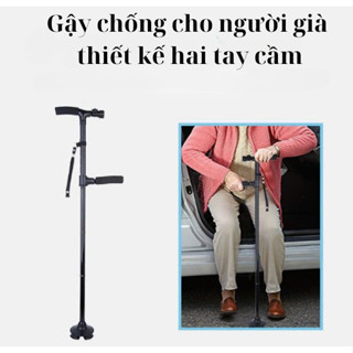  Gậy chống cho người già thiết kế hai tay cầm k 
