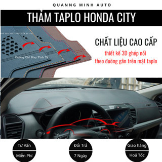 Thảm Taplo Ô Tô Cao Cấp Honda City 2021 2022 2023 2024 Được Thiết Kế 3D Ghép Nối Trên Bề Mặt