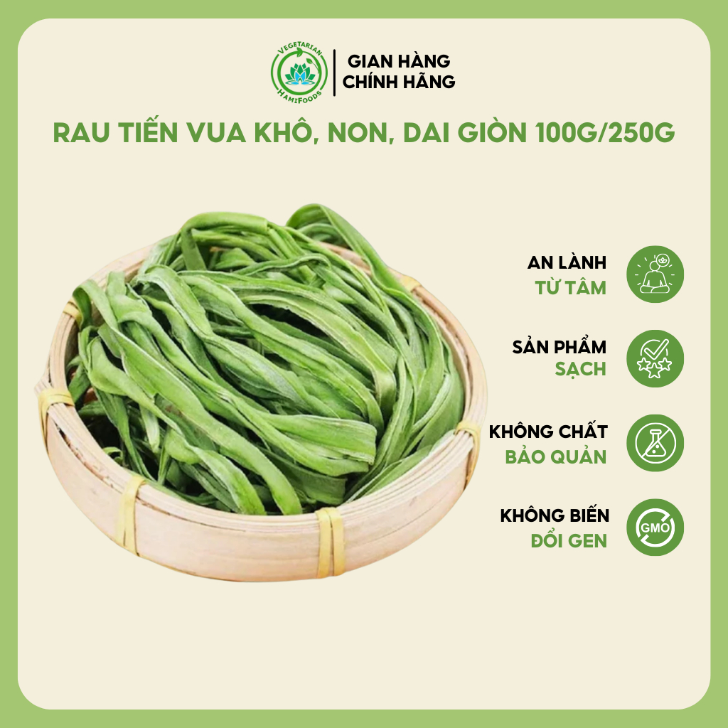 RAU TIẾN VUA LOẠI 1 HÀNG CTY (VIPPRO) XANH MƯỚT HÚT CHÂN KO TÚI 100G.250G.500G||HAMIFOODS