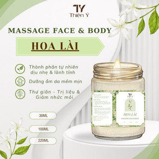 Nến Massage Face & Body HOA LÀI/ Tinh dầu massage thư giãn/ Dưỡng ẩm làm mềm mịn da/ Chuyên dụng cho Spa