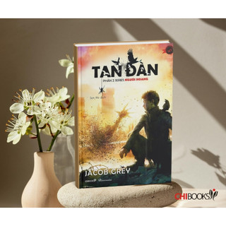 Sách: Tan đàn (Phần 2 bộ Người hoang)