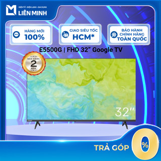  32E5500G || 43E5500G - Tivi Led Skyworth 32 Inch || 43 Inch E5500G - Bảo Hành Chính Hãng  GIÁ MÁY  