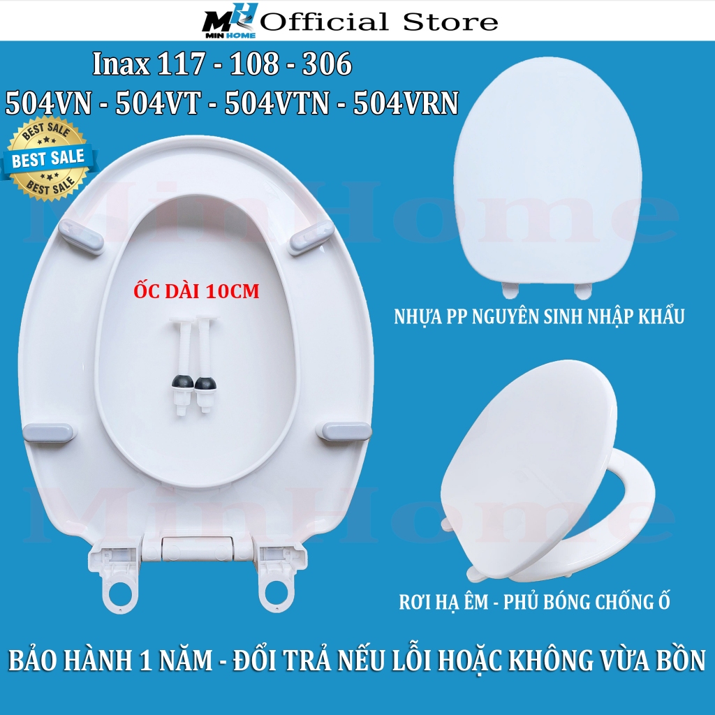 Nắp Đóng Êm Cho Bồn Cầu Inax Mã 306,117,108, 504VTN, 504VT, 504VRN, 504VN - Dày Nặng Chống Ố,UV,ĐÃ CÓ VAT