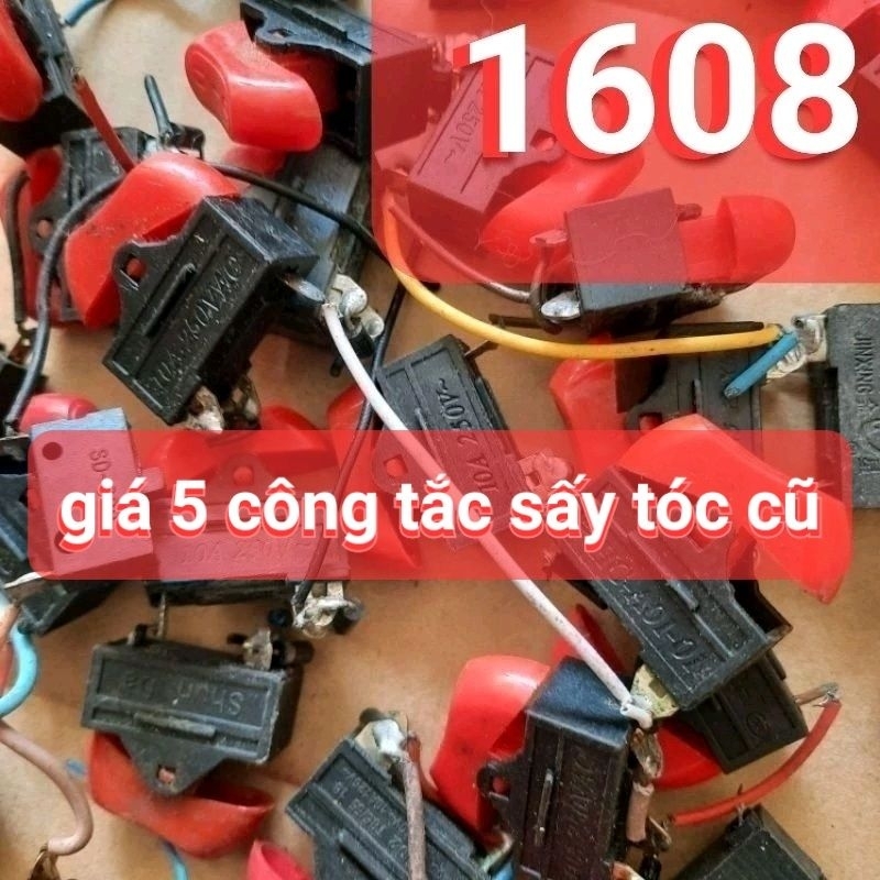 5 Công tắc máy sấy tóc cũ dùng bình thường (tháo máy).. (1608)