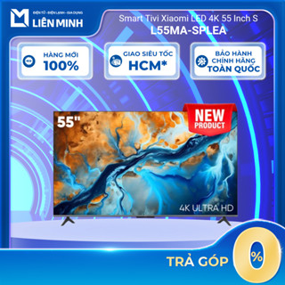  L55MA-SPLEA  55 Inch  || L65MA-SPLEA  65 Inch  - Google Tivi Xiaomi QD-MiniLED 4K  GIÁ MÁY  