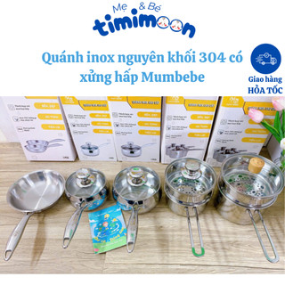  Nồi nấu cháo ăn dặm có xửng hấp Mumbebe size 14cm 16cm Quánh inox nguyên khối nấu cháo nấu bếp từ 