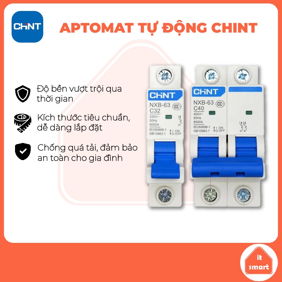 Aptomat Chint, CB Chint, cầu dao Chint độ chuẩn xác cao, bảo vệ an toàn cho gia đình bạn, chất lượng