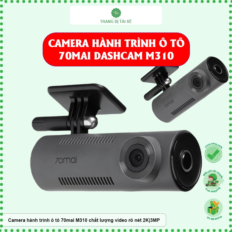 Camera hành trình ô tô 70mai M310 bản quốc tế chất lượng hình ảnh 2K 3MP toàn cảnh rõ nét ngày đêm t