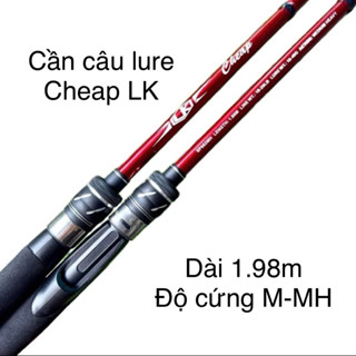 Cần câu Lure Cheap Lk dài 1.98m trọng lượng nhẹ tải khoẻ
